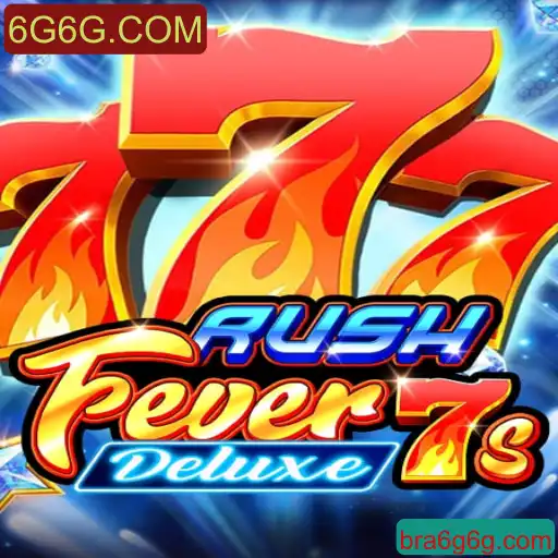 Descubra a Emoção e as Regras do Jogo RushFever7sDeluxe com 6G6G.COM
